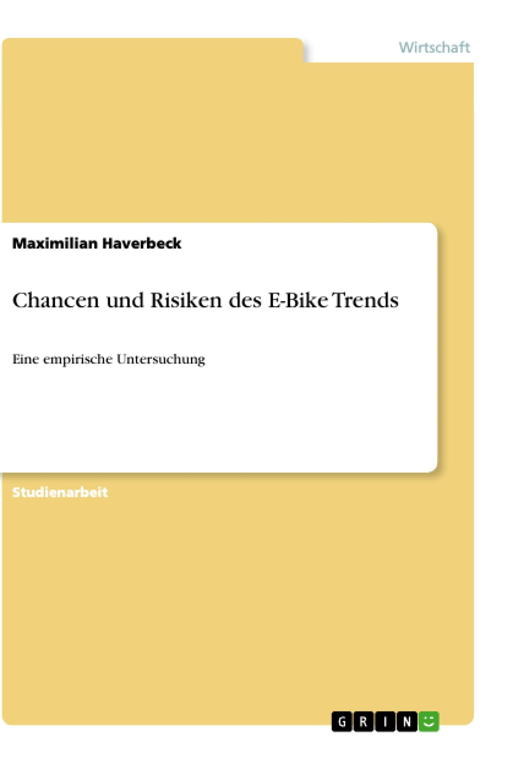 Chancen und Risiken des E-Bike Trends: Eine empirische Untersuchung Law