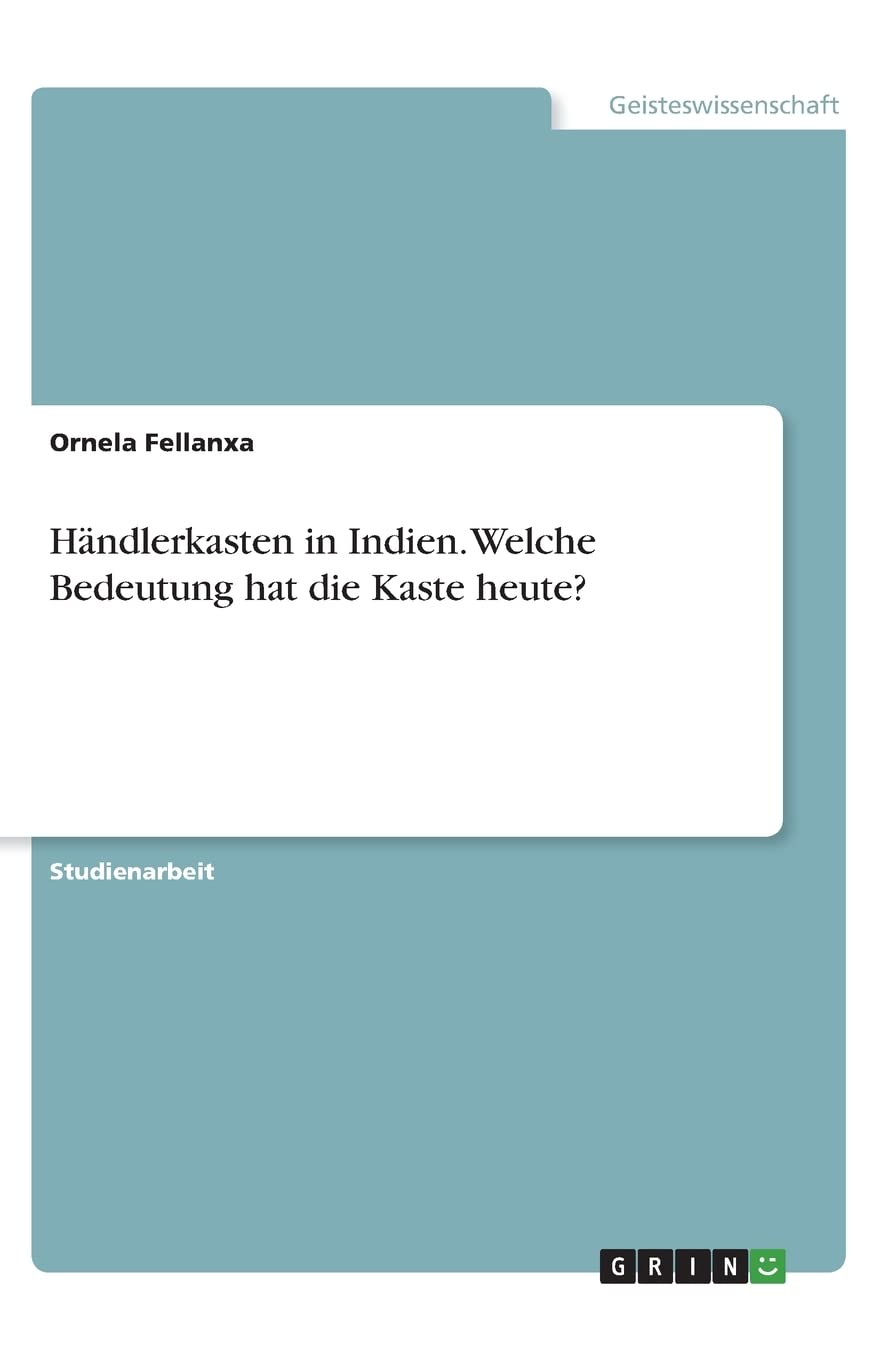 Händlerkasten in Indien. Welche Bedeutung hat die Kaste heute? Law