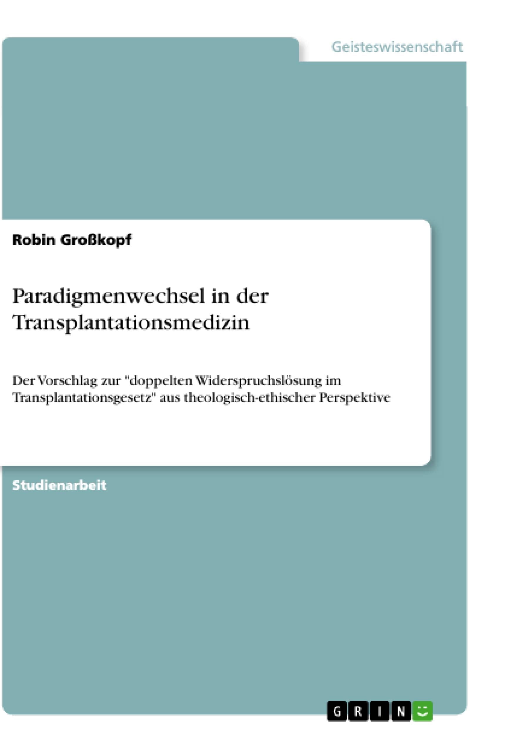 Paradigmenwechsel in der Transplantationsmedizin book