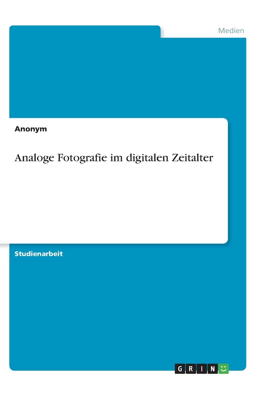 Analoge Fotografie im digitalen Zeitalter Law