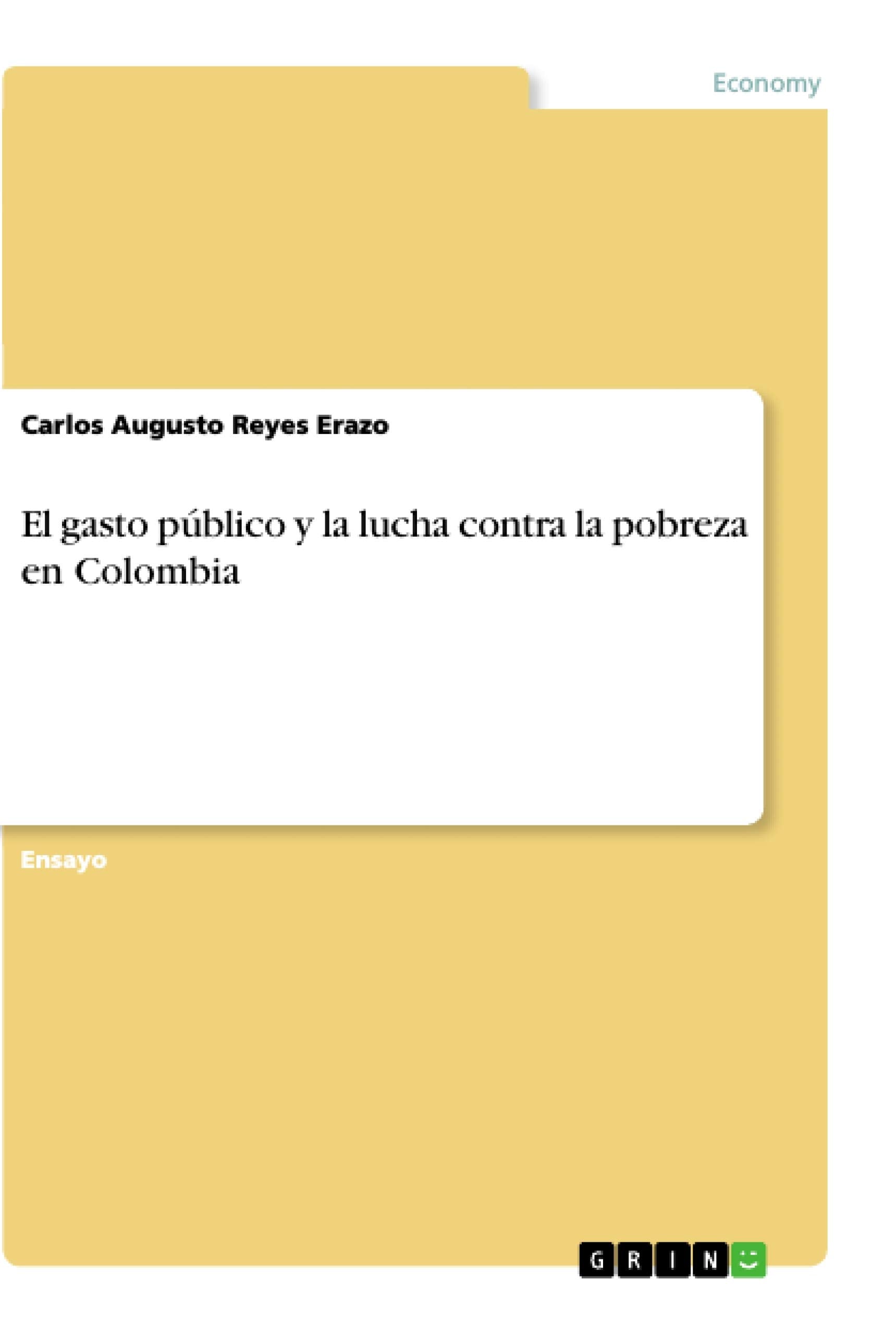 El gasto público y la lucha contra la pobreza en Colombia Law