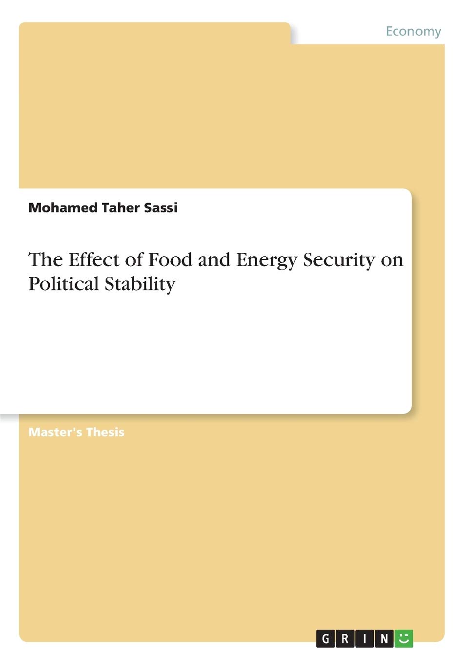 The Effect of Food and Energy Security on Political Stability: Magisterarbeit Law