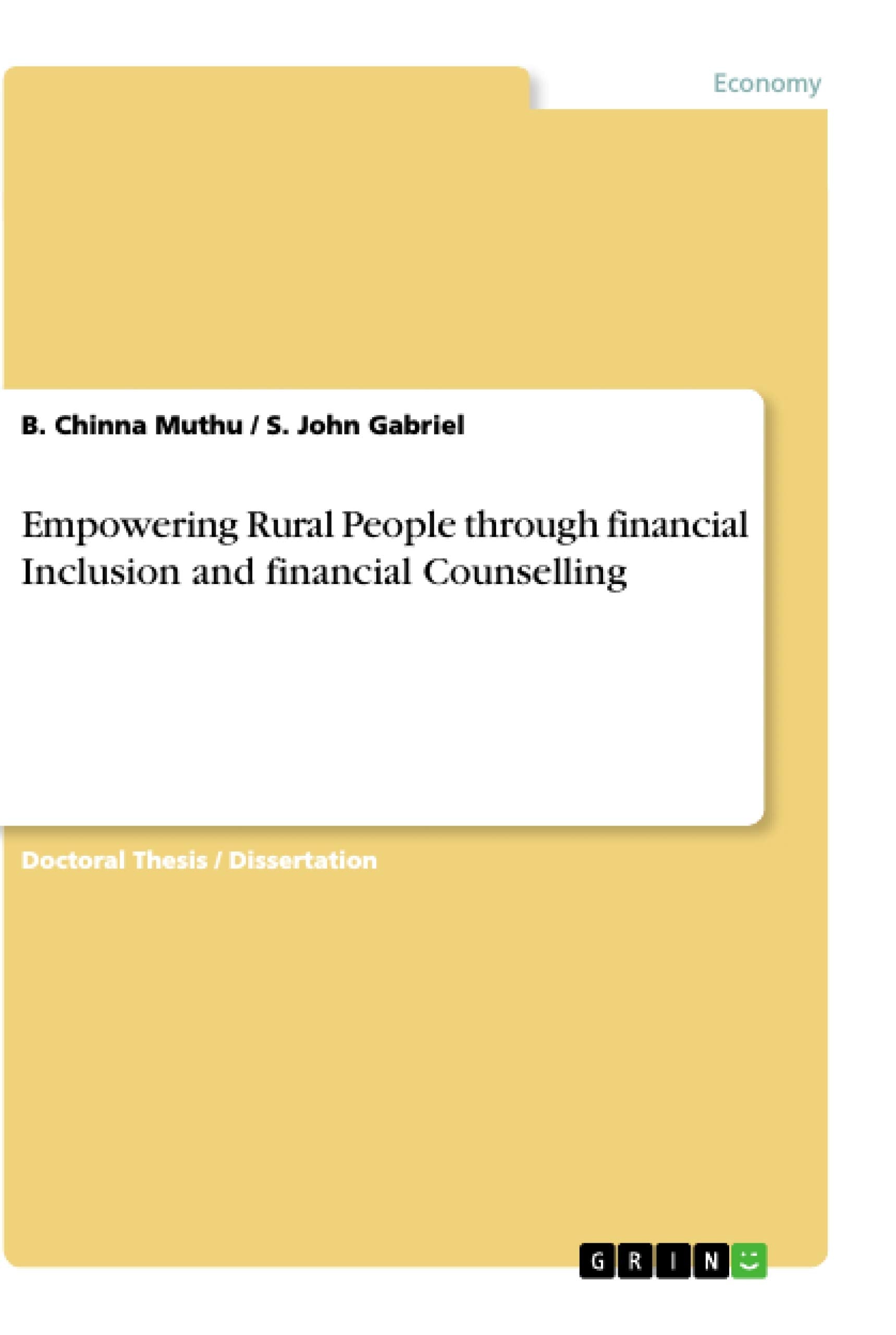 Empowering Rural People through financial Inclusion and financial Counselling: Dissertationsschrift Law