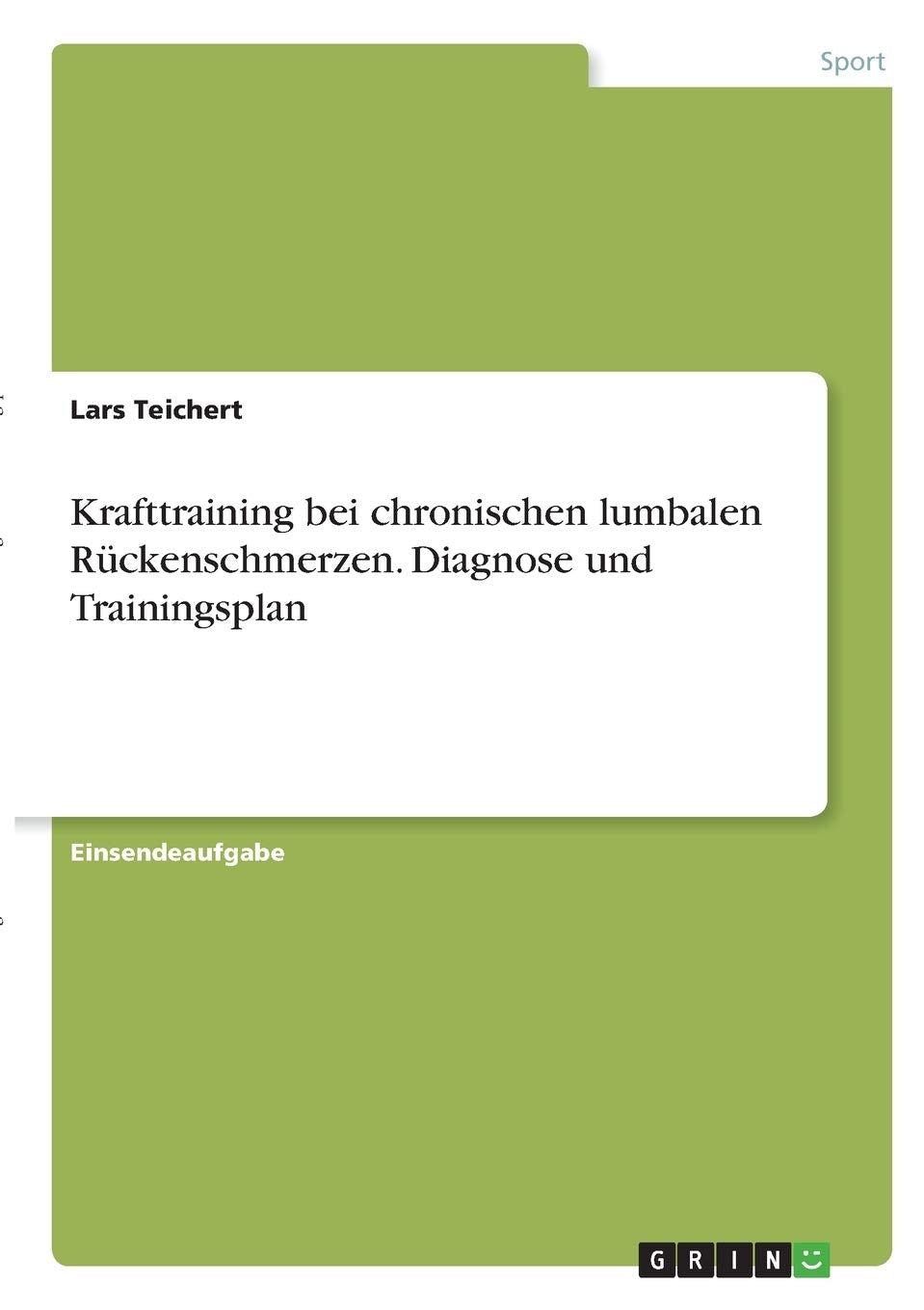 Krafttraining bei chronischen lumbalen Rückenschmerzen. Diagnose und Trainingsplan Leisure & Fun