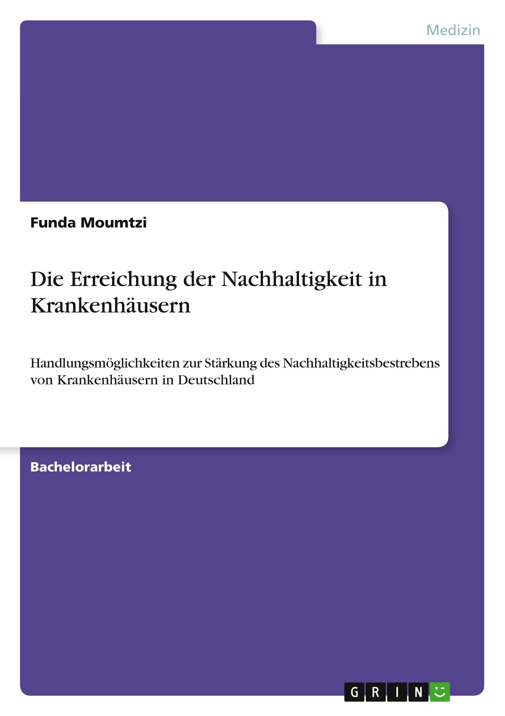 Die Erreichung der Nachhaltigkeit in Krankenhäusern Medicine