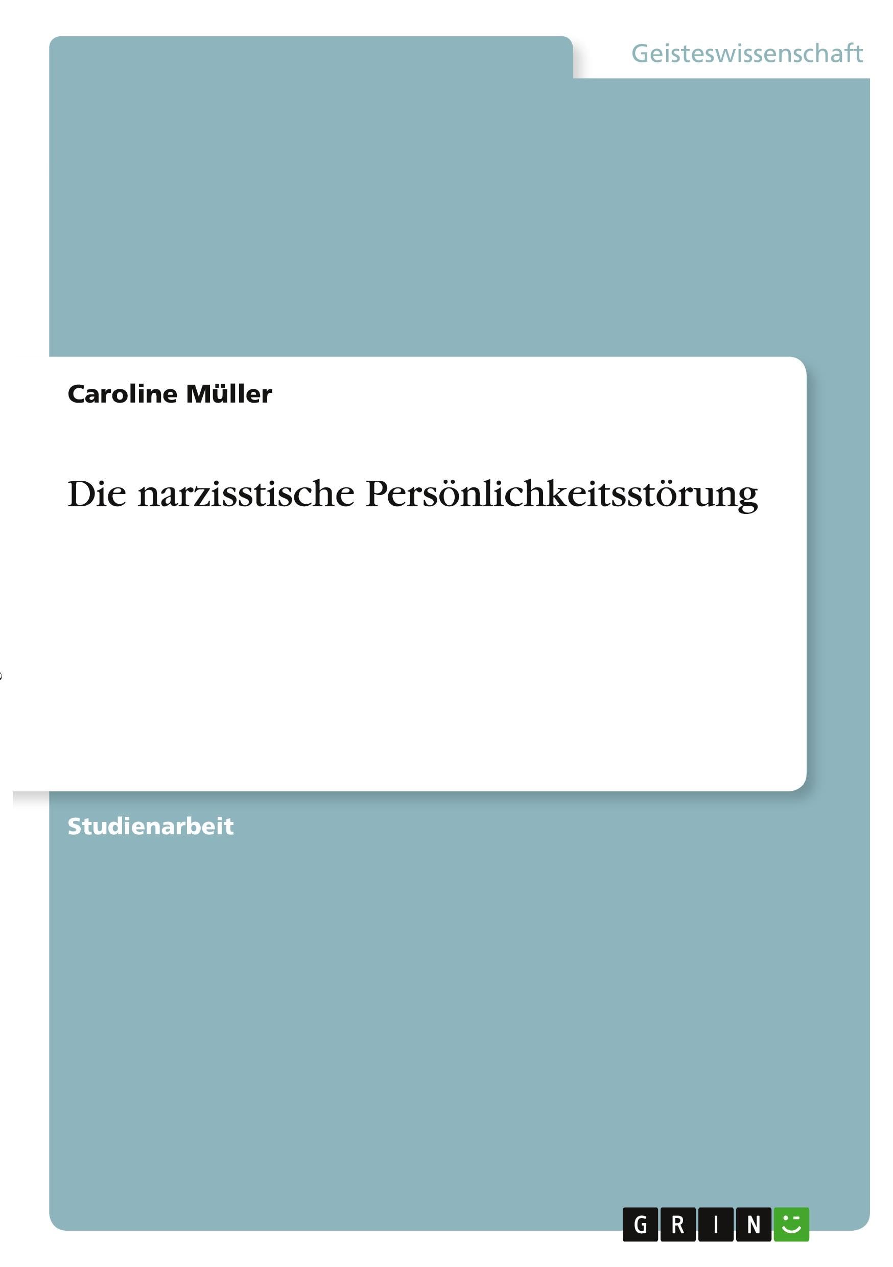 Die narzisstische Persönlichkeitsstörung Psychology