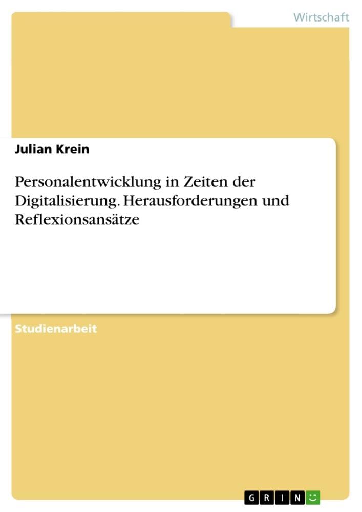 Personalentwicklung in Zeiten der Digitalisierung. Herausforderungen und Reflexionsansätze book