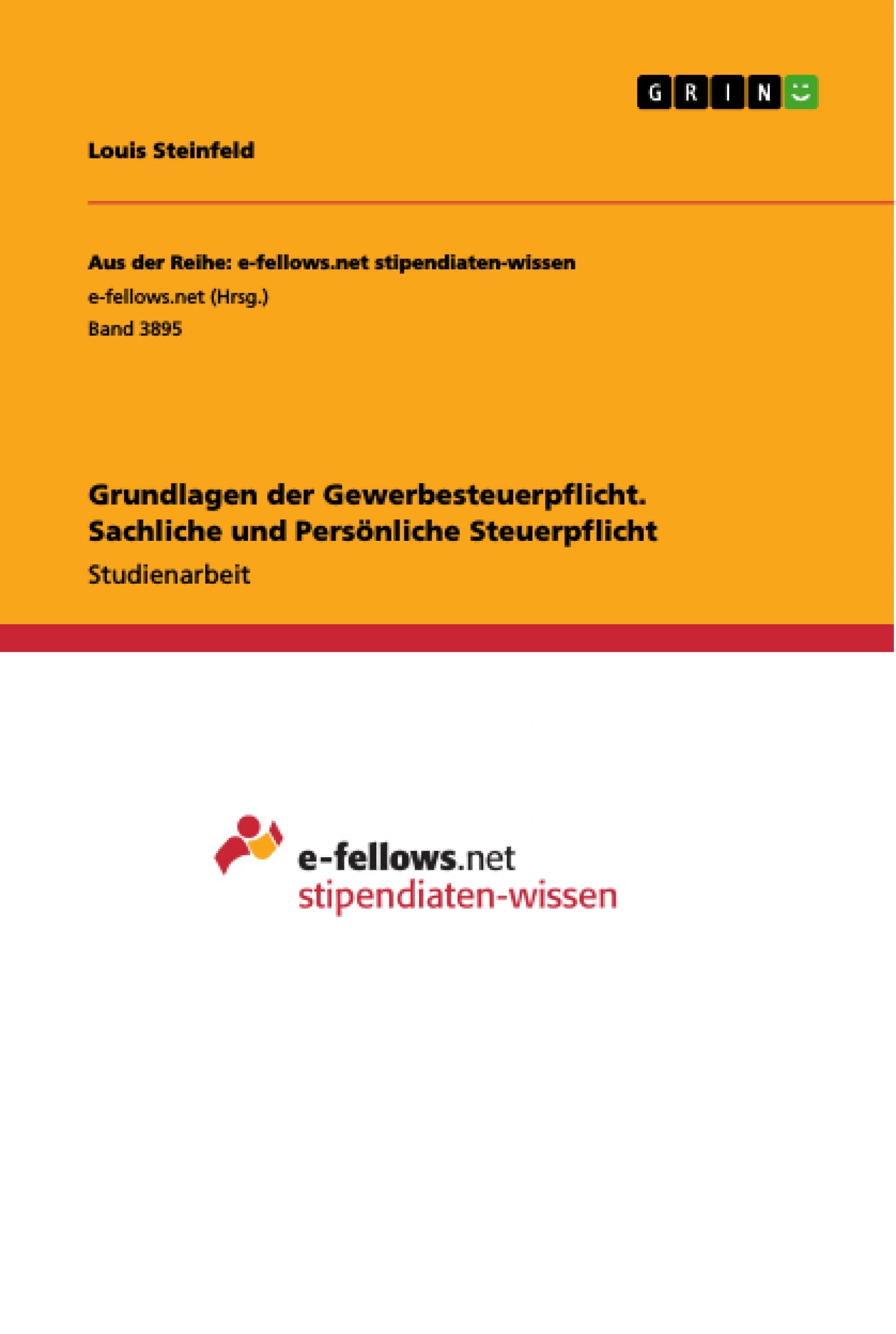 Grundlagen der Gewerbesteuerpflicht. Sachliche und Persönliche Steuerpflicht book