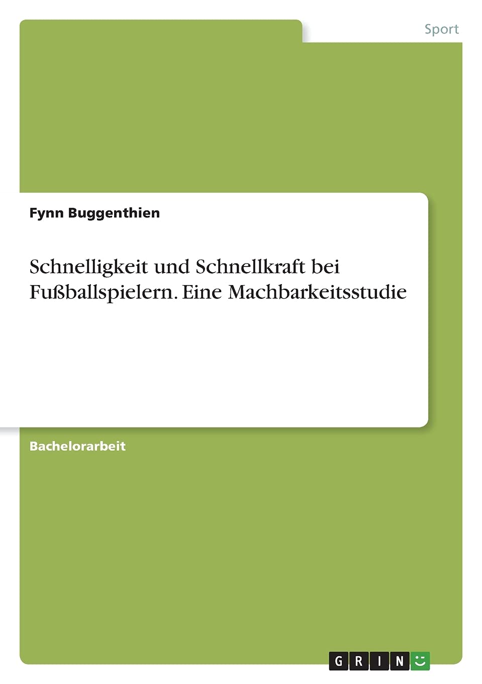 Schnelligkeit und Schnellkraft bei Fußballspielern. Eine Machbarkeitsstudie Leisure & Fun