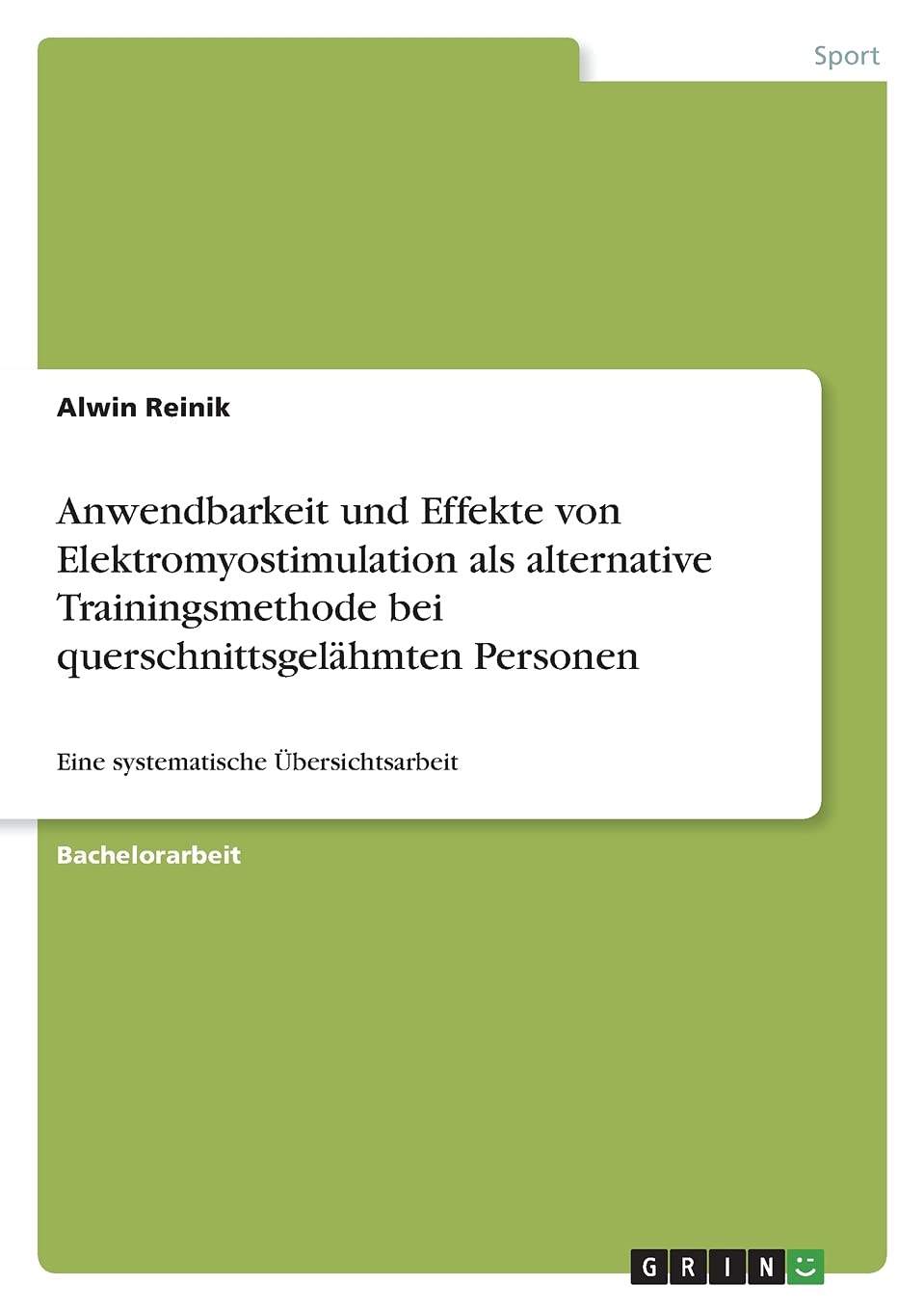 Anwendbarkeit und Effekte von Elektromyostimulation als alternative Trainingsmethode bei querschnittsgelähmten Personen: Eine systematische Übersichtsarbeit Leisure & Fun