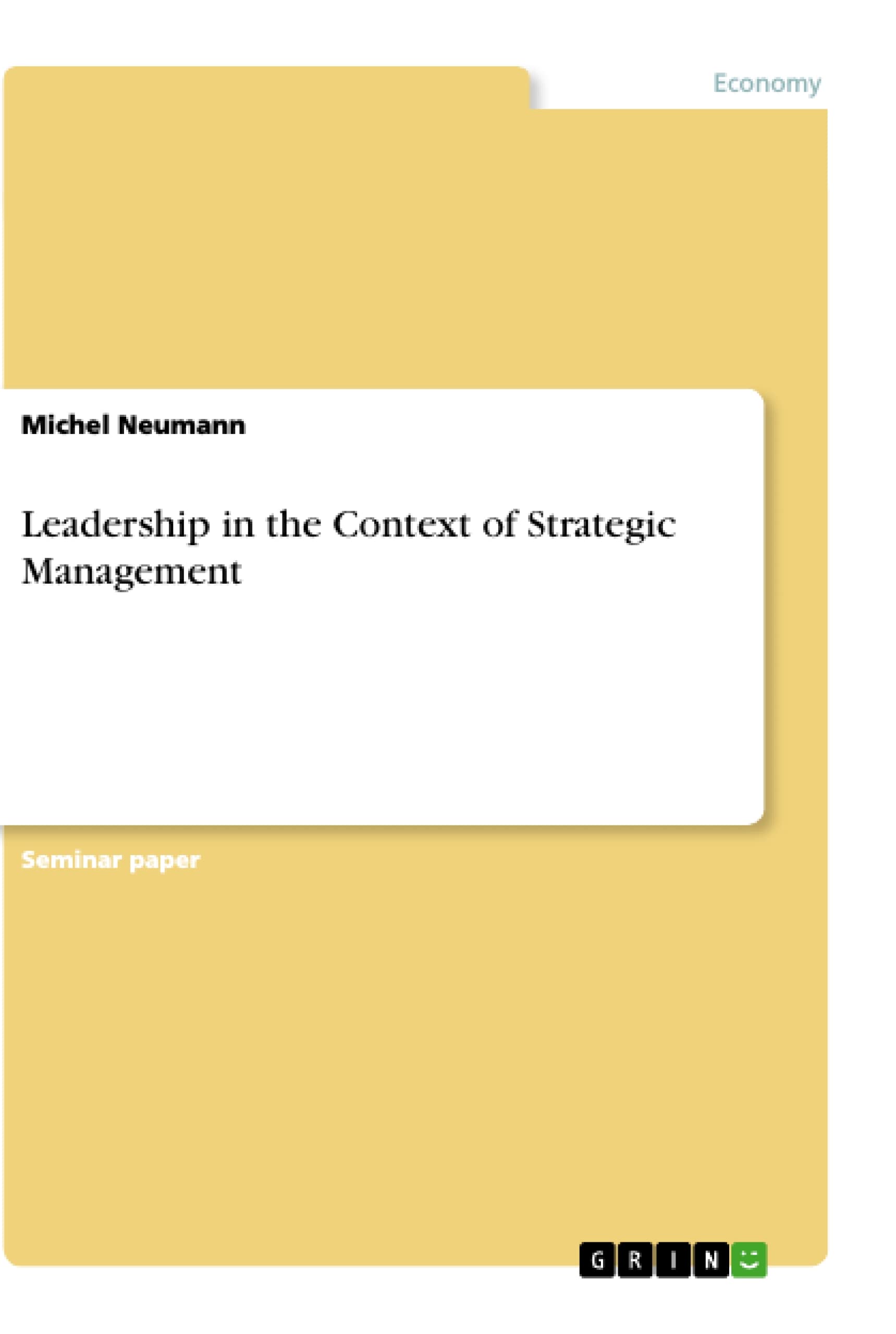 Leadership in the Context of Strategic Management Law
