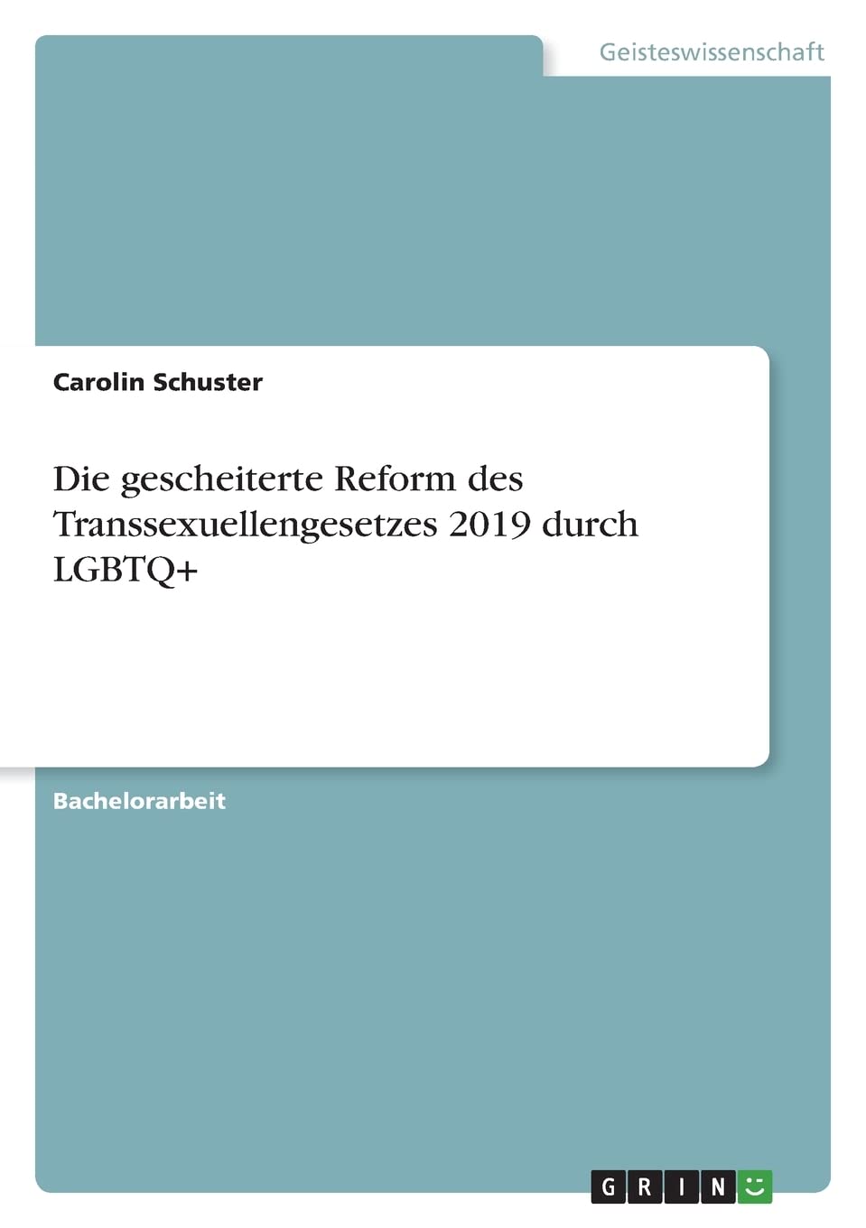 Die gescheiterte Reform des Transsexuellengesetzes 2019 durch LGBTQ+ Education & Training