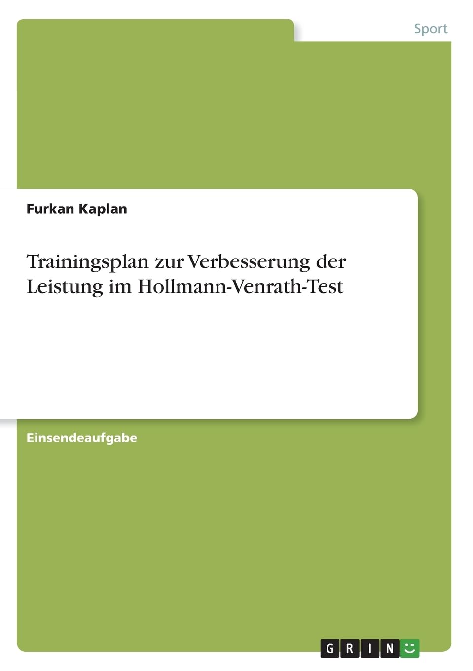 Trainingsplan zur Verbesserung der Leistung im Hollmann-Venrath-Test Leisure & Fun