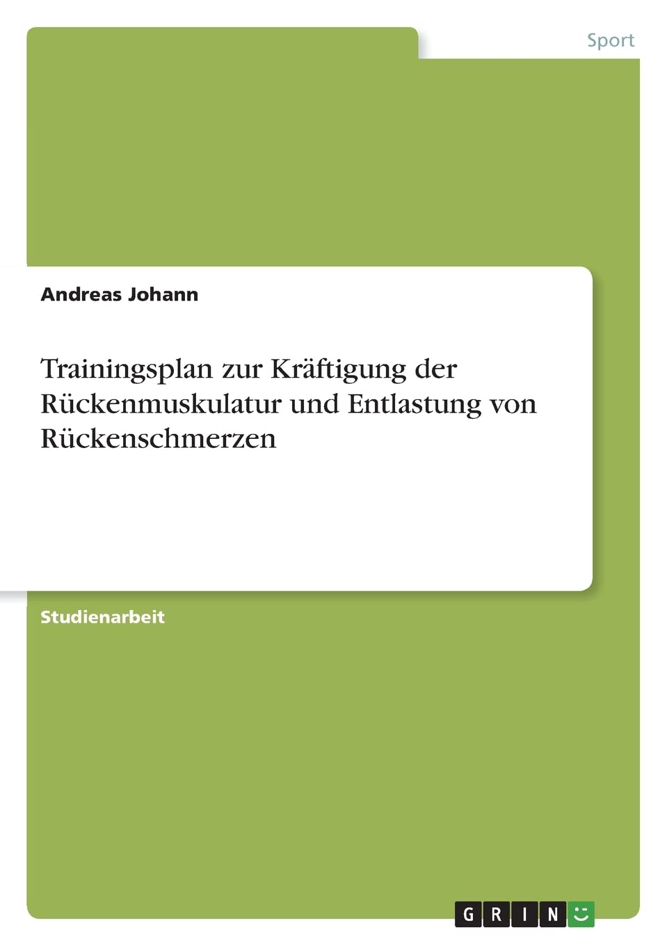 Trainingsplan zur Kräftigung der Rückenmuskulatur und Entlastung von Rückenschmerzen Leisure & Fun