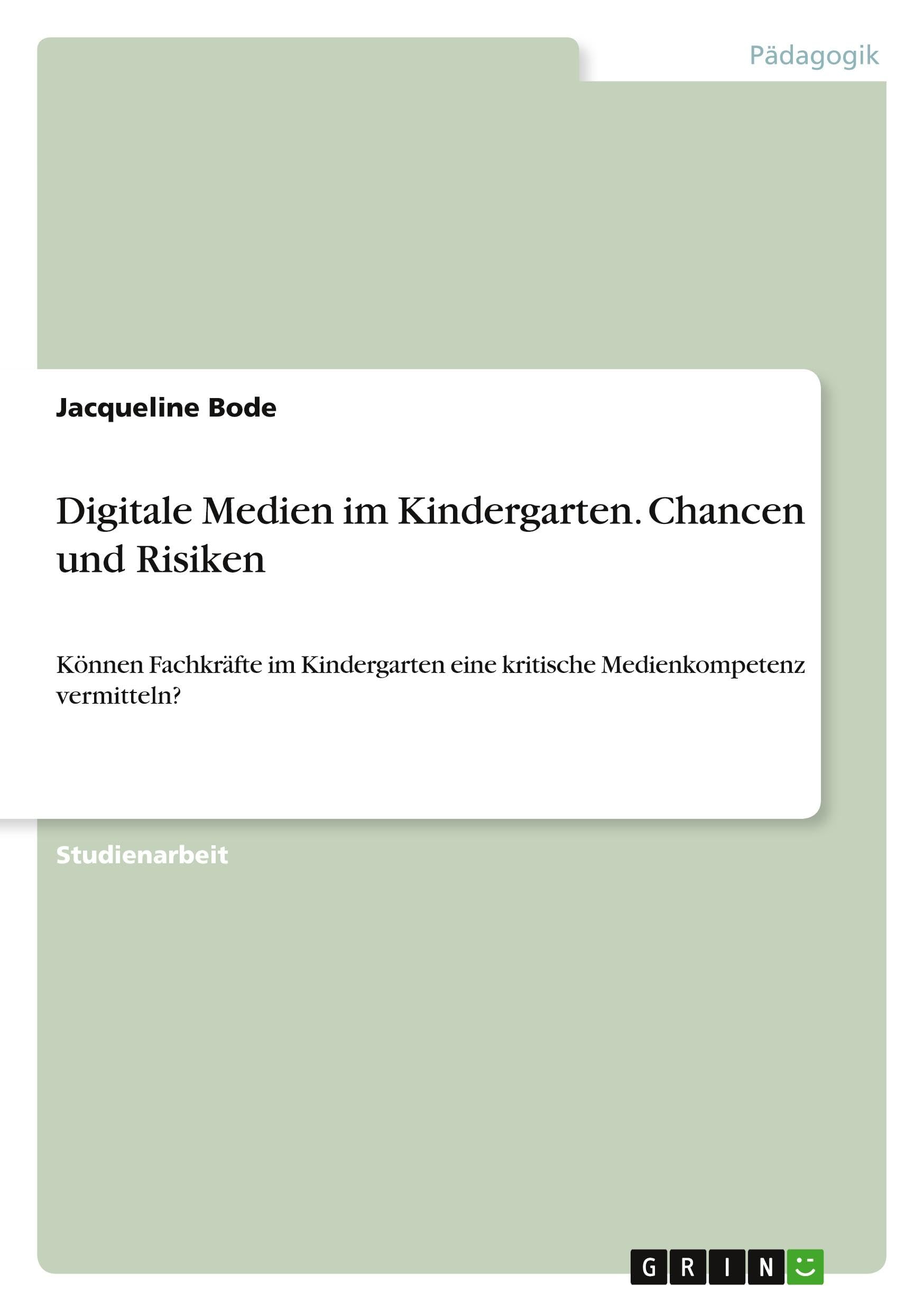 Product Image: Digitale Medien im Kindergarten. Chancen und Risiken