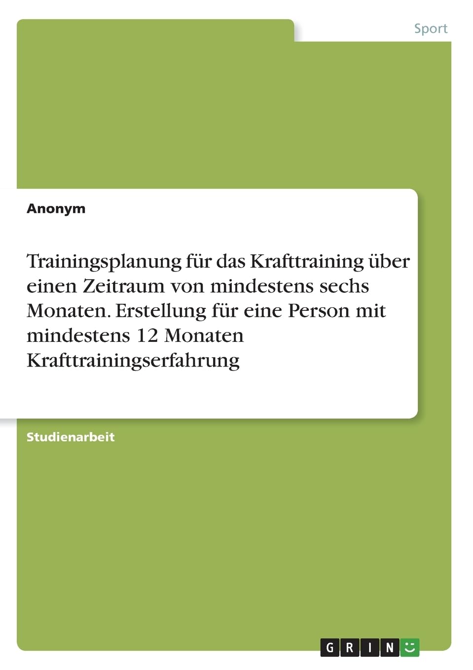 Trainingsplanung für das Krafttraining über einen Zeitraum von mindestens sechs Monaten. Erstellung für eine Person mit mindestens 12 Monaten Krafttrainingserfahrung Leisure & Fun