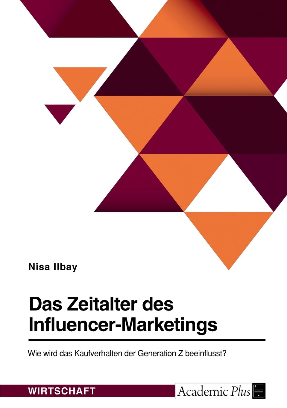 Das Zeitalter des Influencer-Marketings. Wie wird das Kaufverhalten der Generation Z beeinflusst? Law