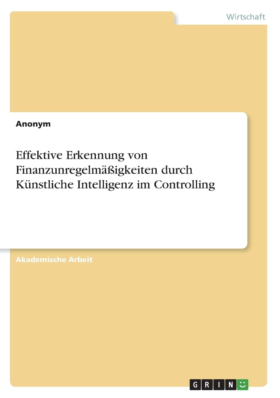 Effektive Erkennung von Finanzunregelmäßigkeiten durch Künstliche Intelligenz im Controlling Law