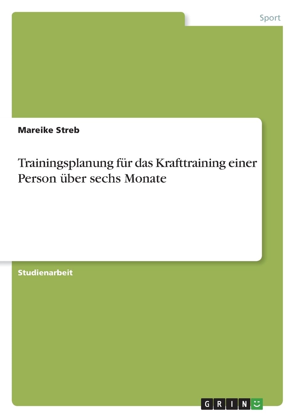 Trainingsplanung für das Krafttraining einer Person über sechs Monate Health, Nutrition & Fitness