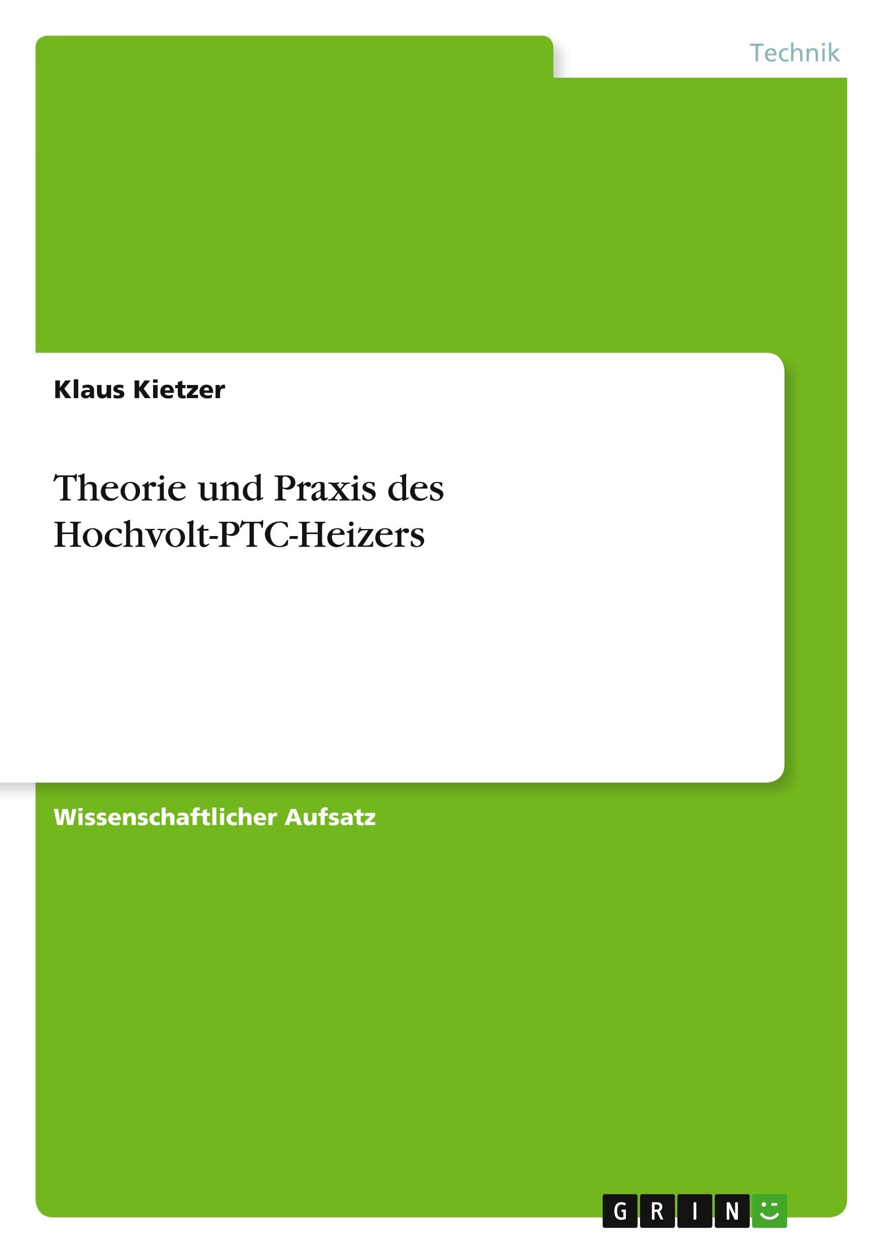 Theorie und Praxis des Hochvolt-PTC-Heizers Business & Technology