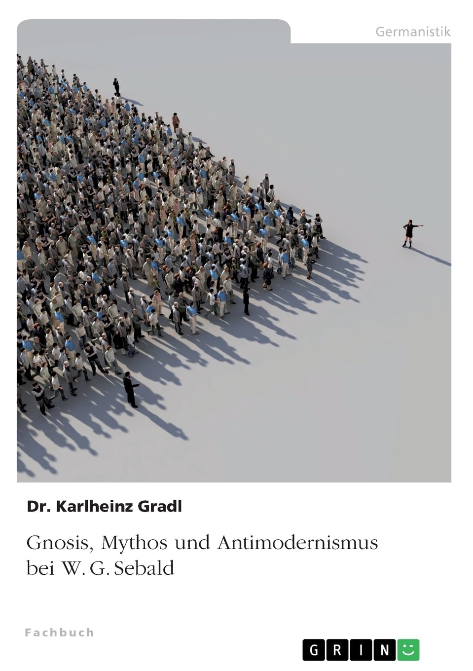 Gnosis, Mythos und Antimodernismus bei W. G. Sebald Books