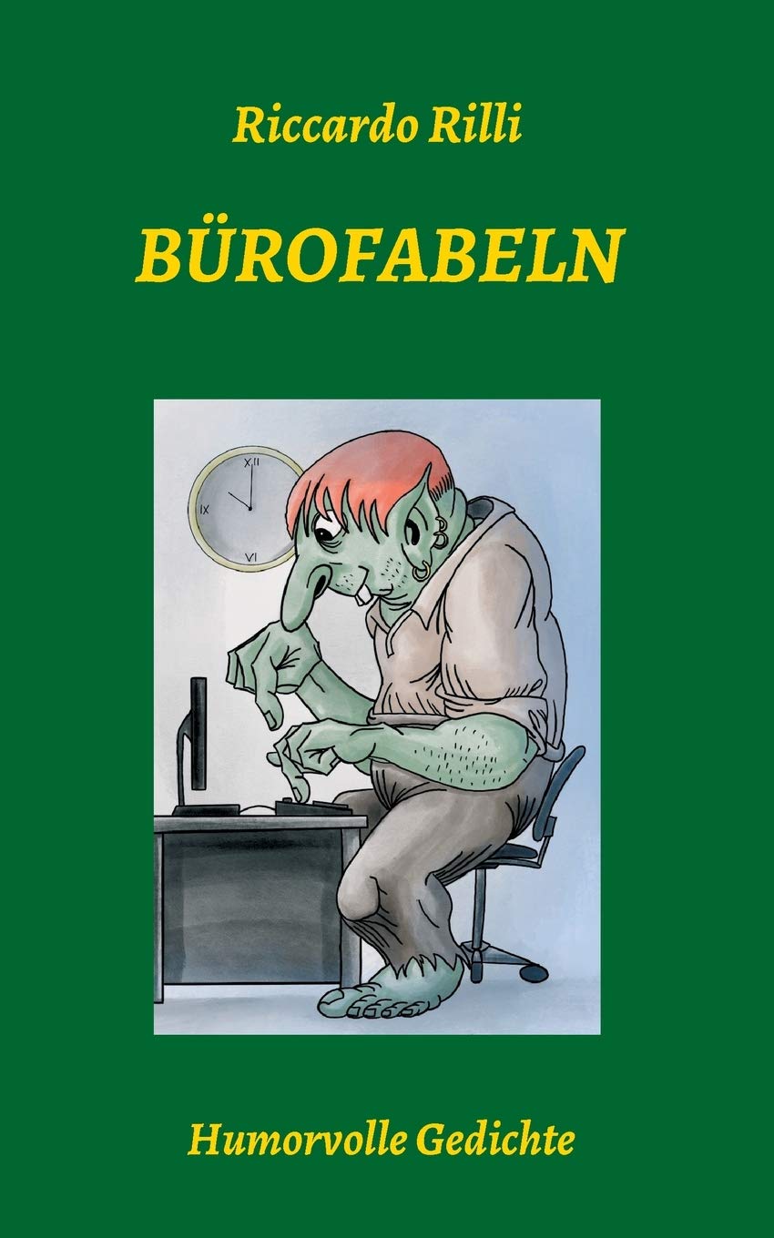 Bürofabeln: Humorvolle Gedichte Poetry