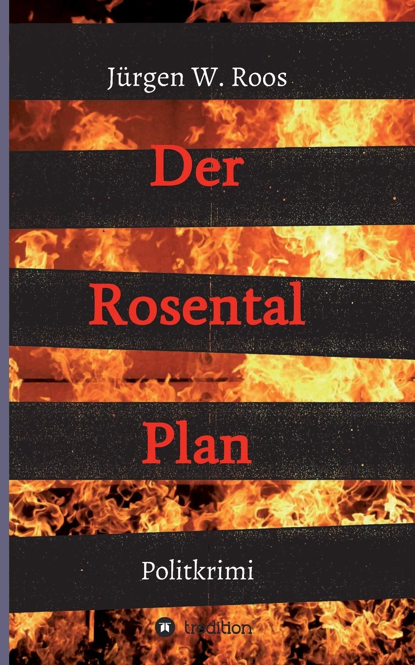 Der Rosental Plan: Politkrimi Action & Adventure