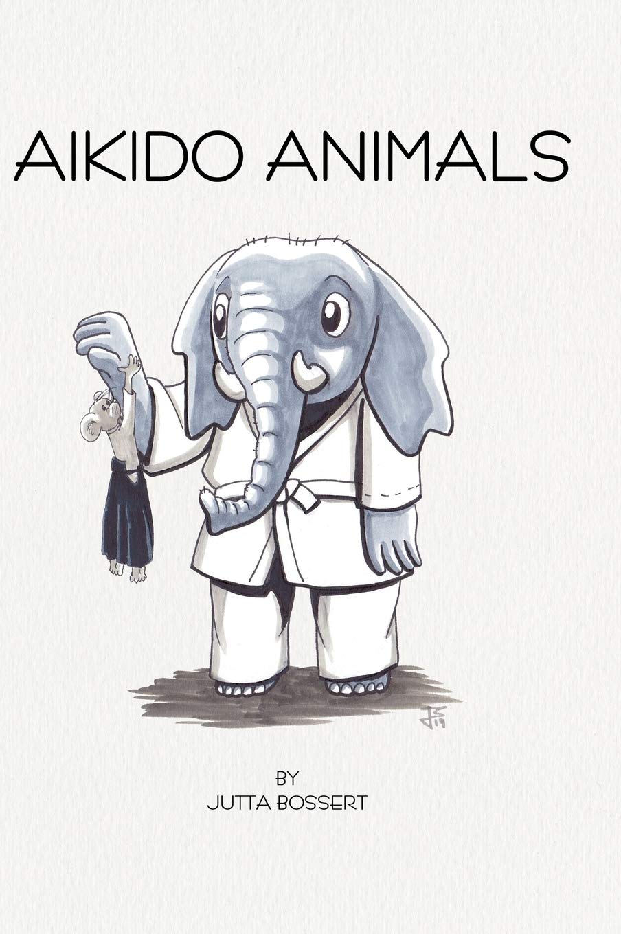 Aikido Animals: An illustrated safari through Aikido stereotypes Contemporary literature