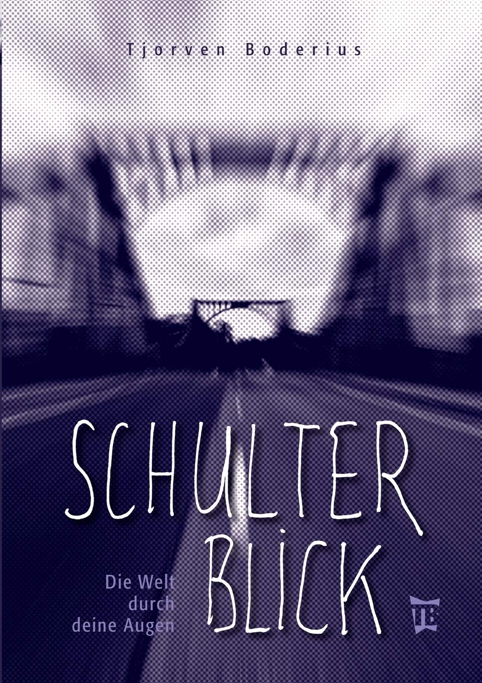 Product Image: Schulterblick: Die Welt durch deine Augen