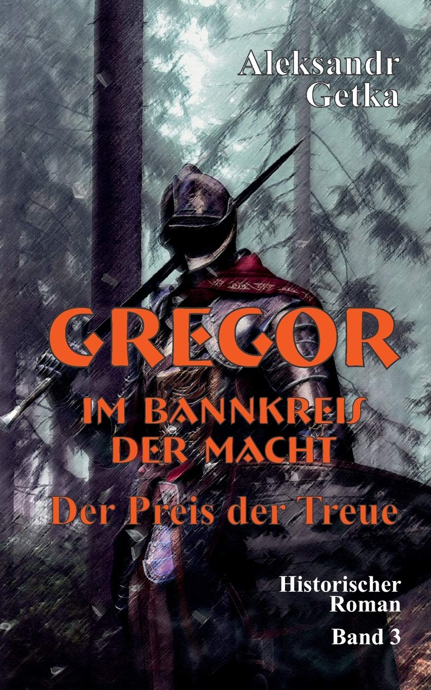 Gregor - im Bannkreis der Macht: Der Preis der Treue Contemporary literature