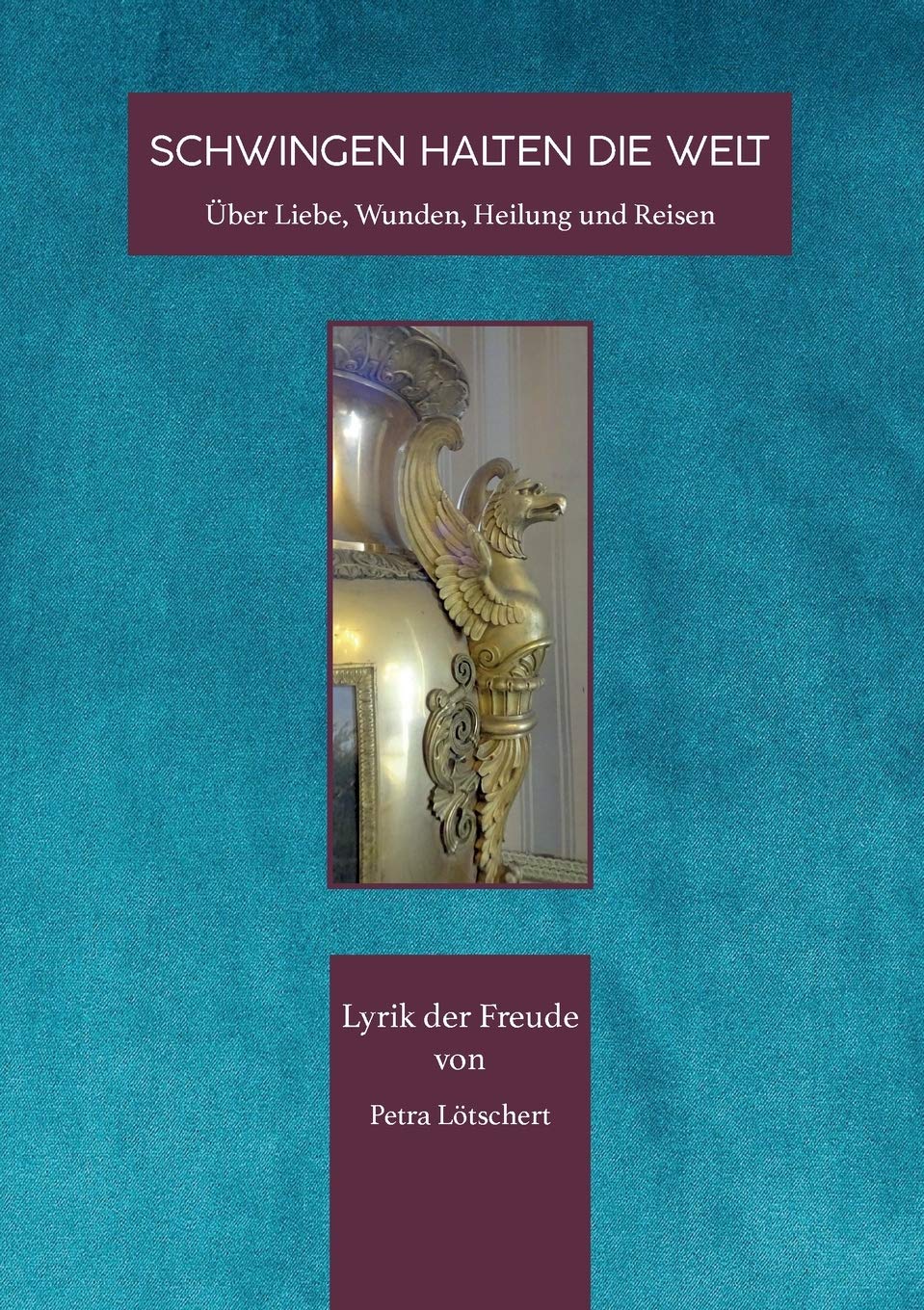 SCHWINGEN HALTEN DIE WELT: Über Liebe, Wunden, Heilung und Reisen Parents & Children