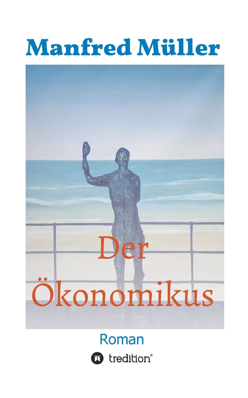 Der Ökonomikus Contemporary literature