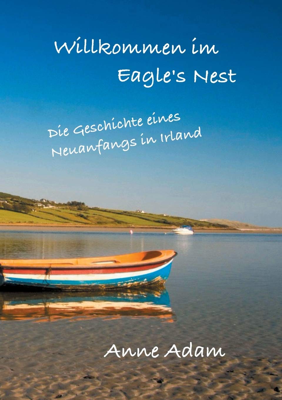 Willkommen im Eagle's Nest: Die Geschichte eines Neuanfangs in Irland Personalities