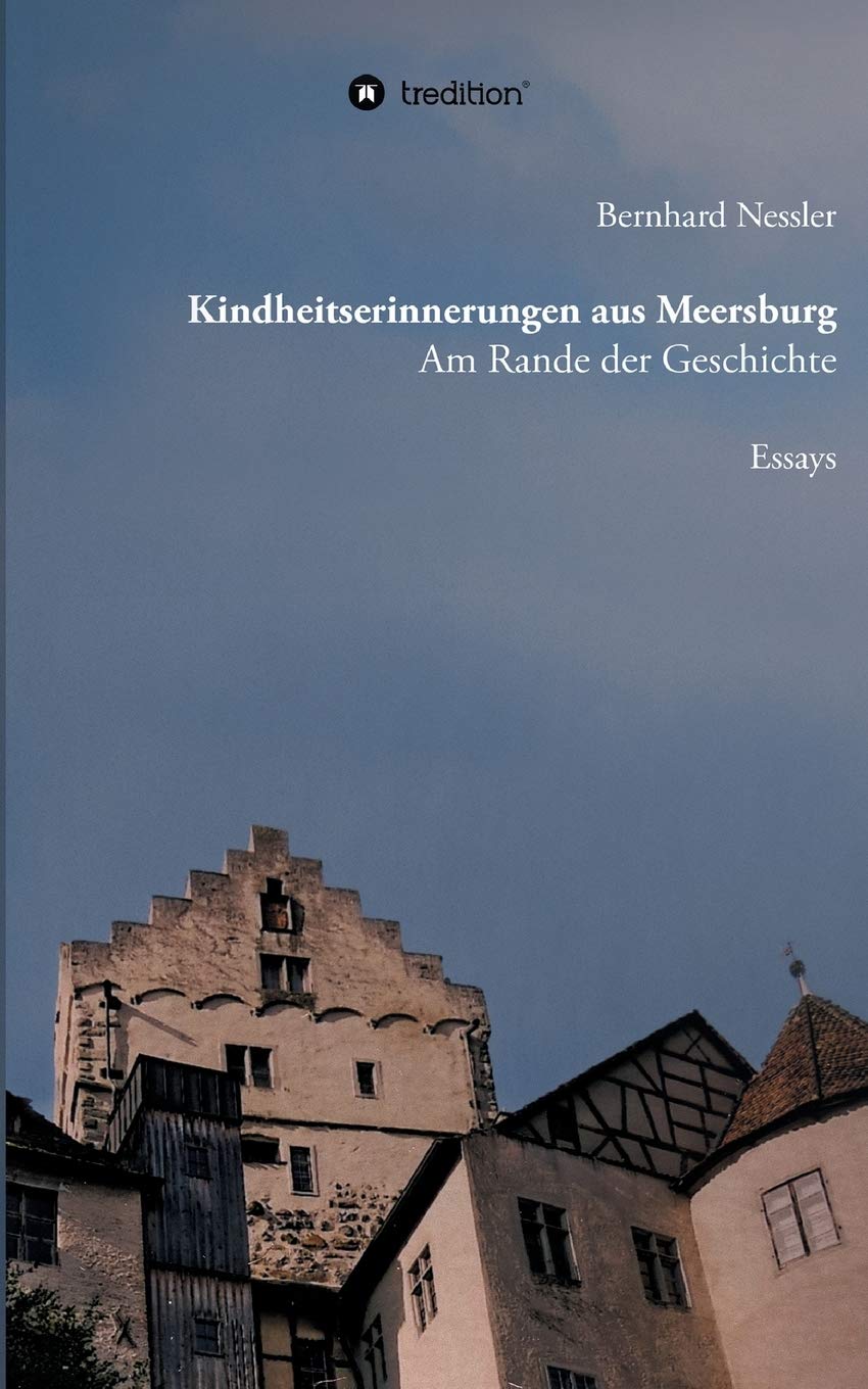 Kindheitserinnerungen aus Meersburg: Am Rande der Geschichte Personalities
