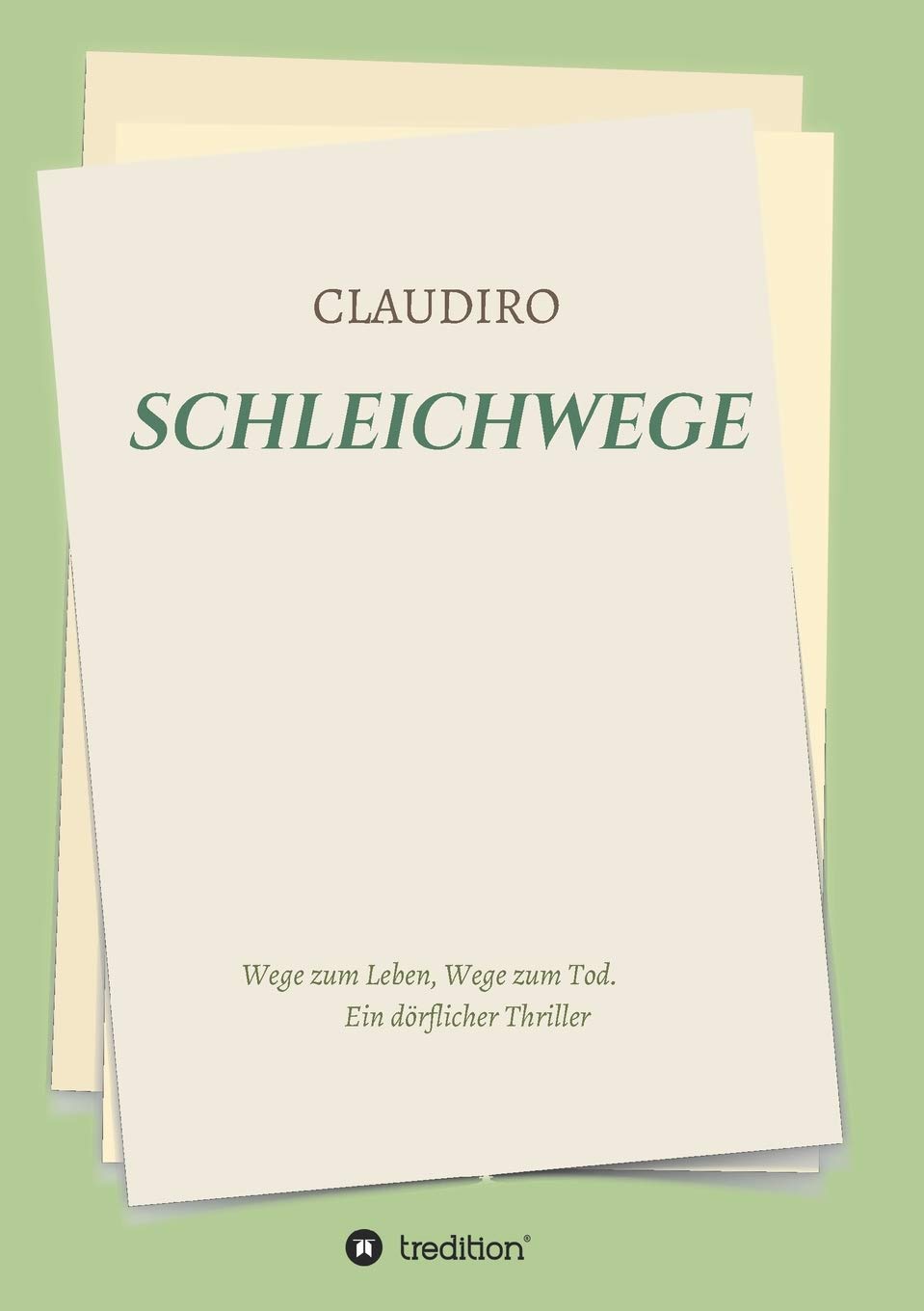 SCHLEICHWEGE: Wege zum Leben, Wege zum Tod Action & Adventure
