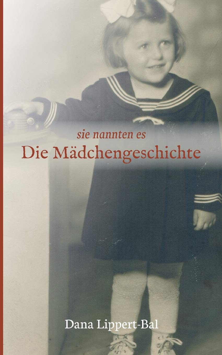 sie nannten es Die Mädchengeschichte Contemporary literature