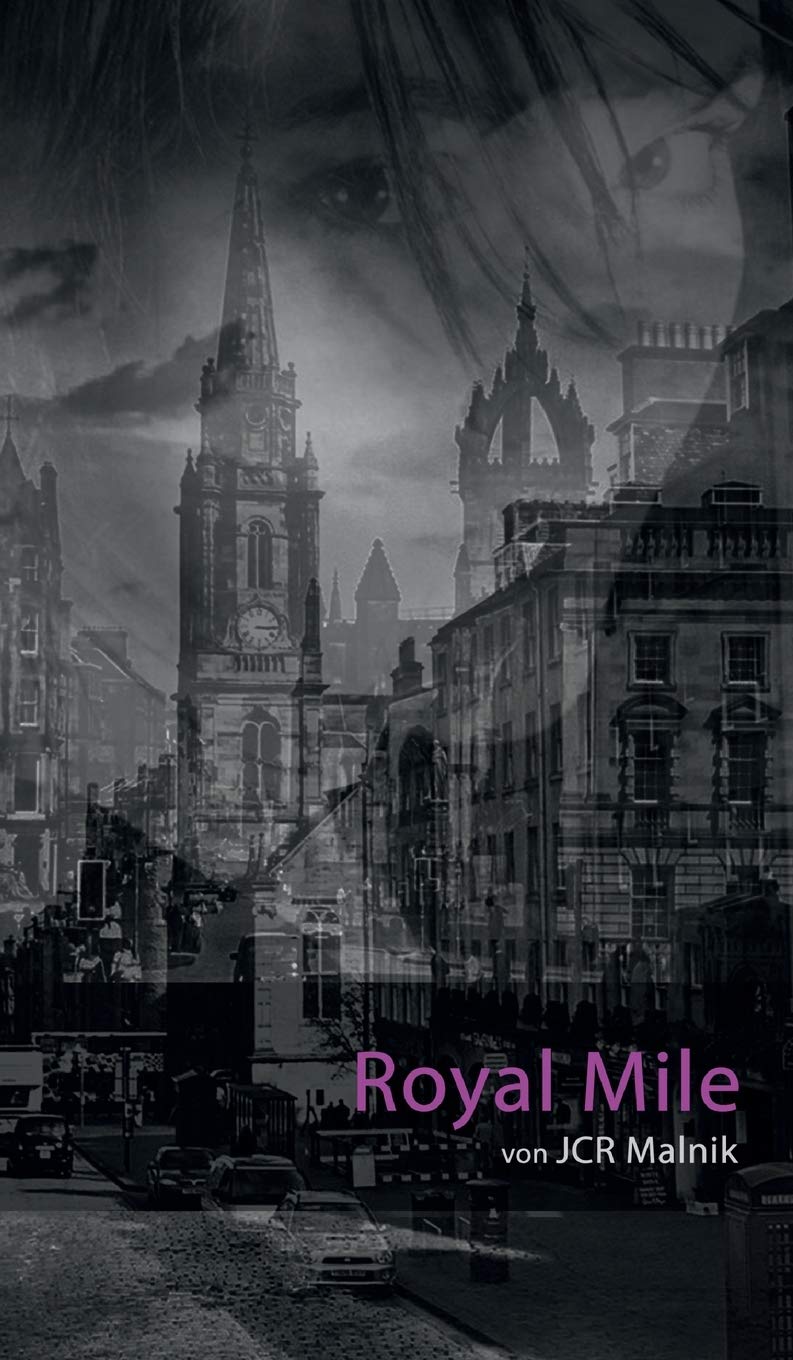 Royal Mile - Mein Schritt aus den Schatten book
