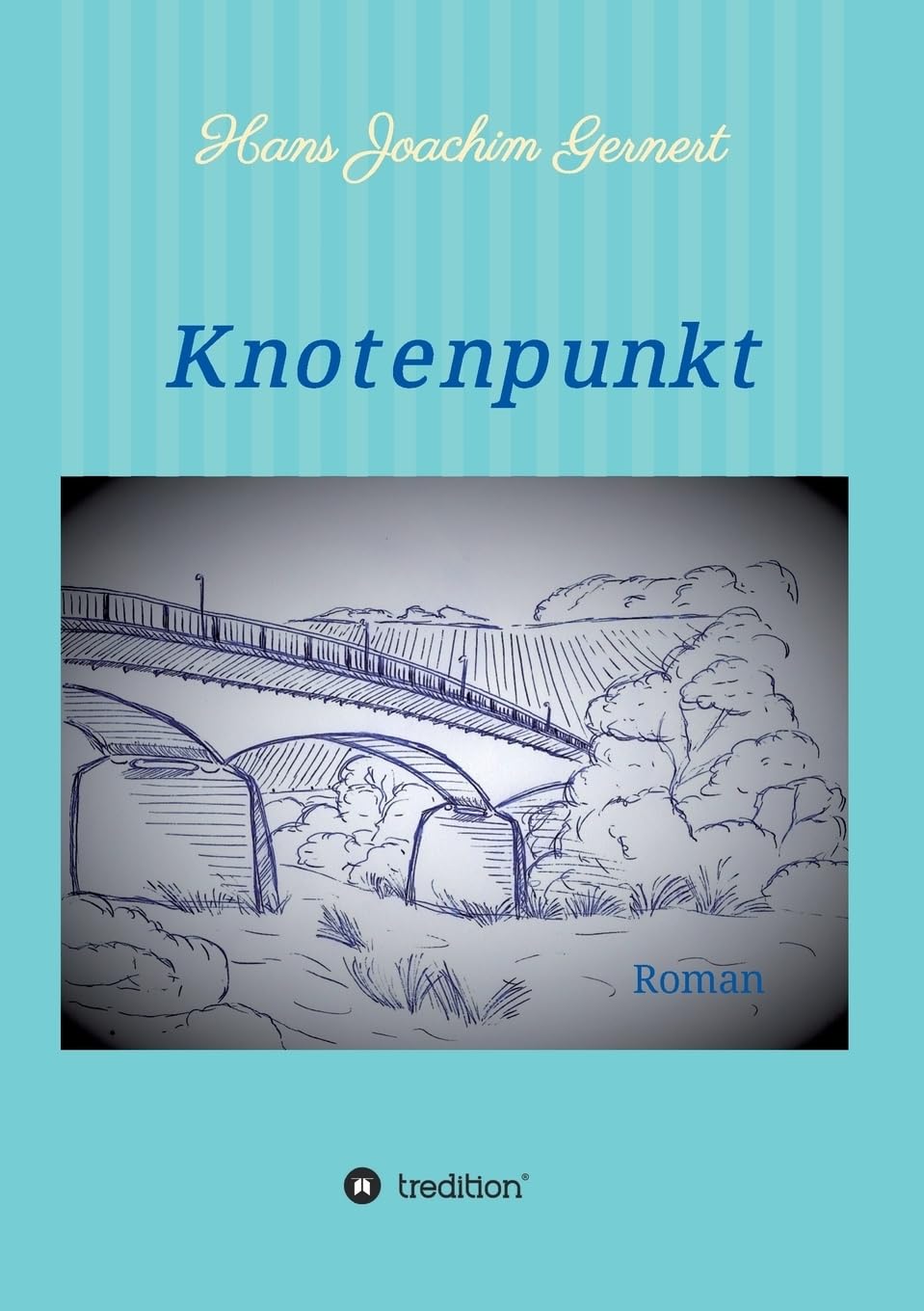 Knotenpunkt: Roman Contemporary literature