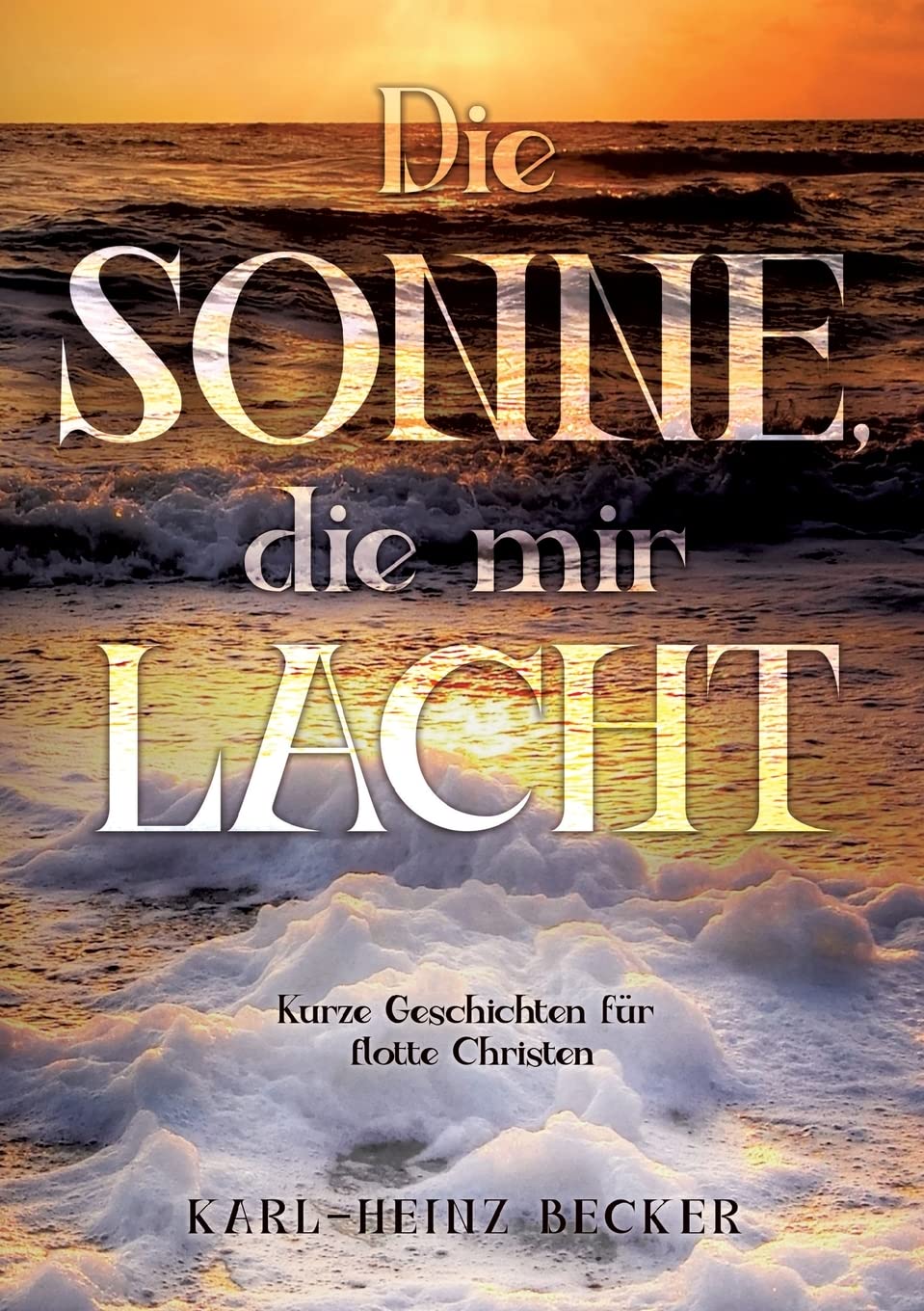 Die Sonne, die mir lacht book