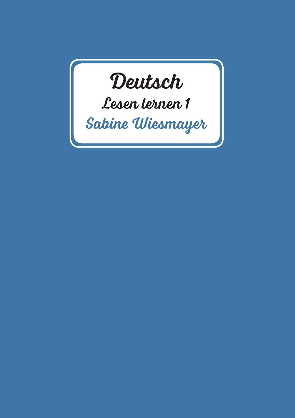 Deutsch, Lesen lernen 1 Contemporary literature