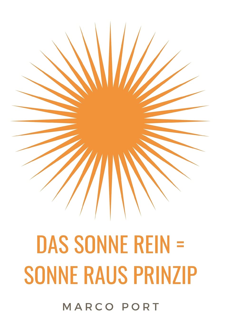 Das Sonne rein = Sonne raus Prinzip Reference Books