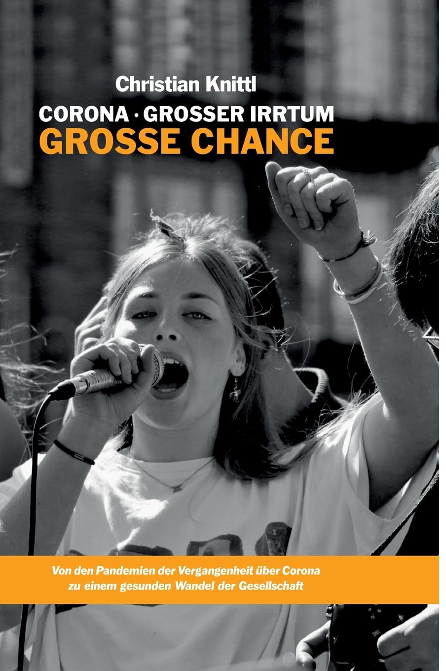 Corona - großer Irrtum, große Chance Law