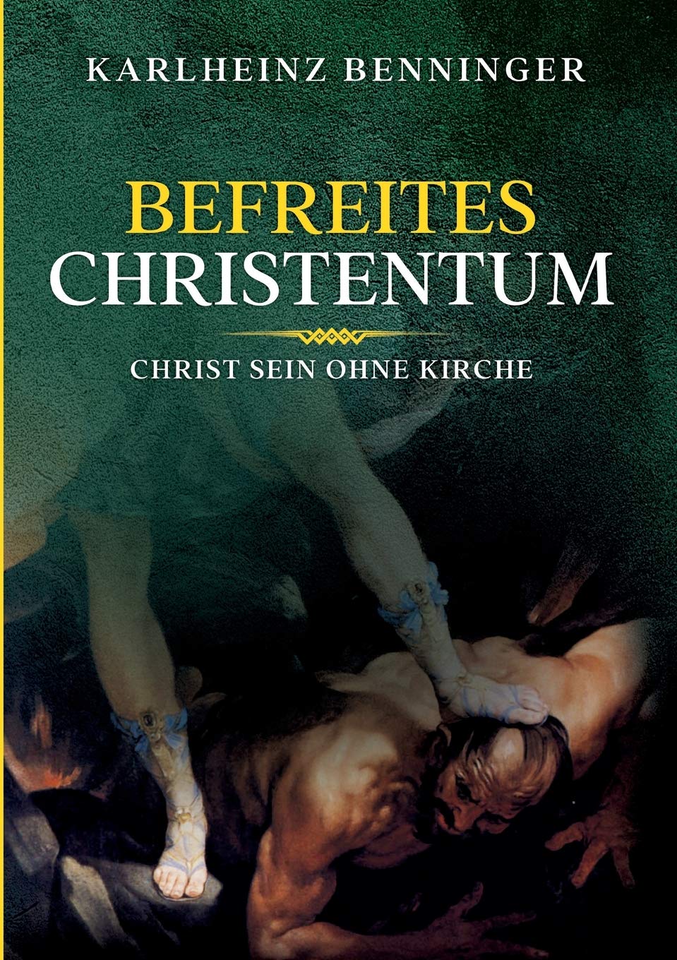 Befreites Christentum Religion & Esotericism