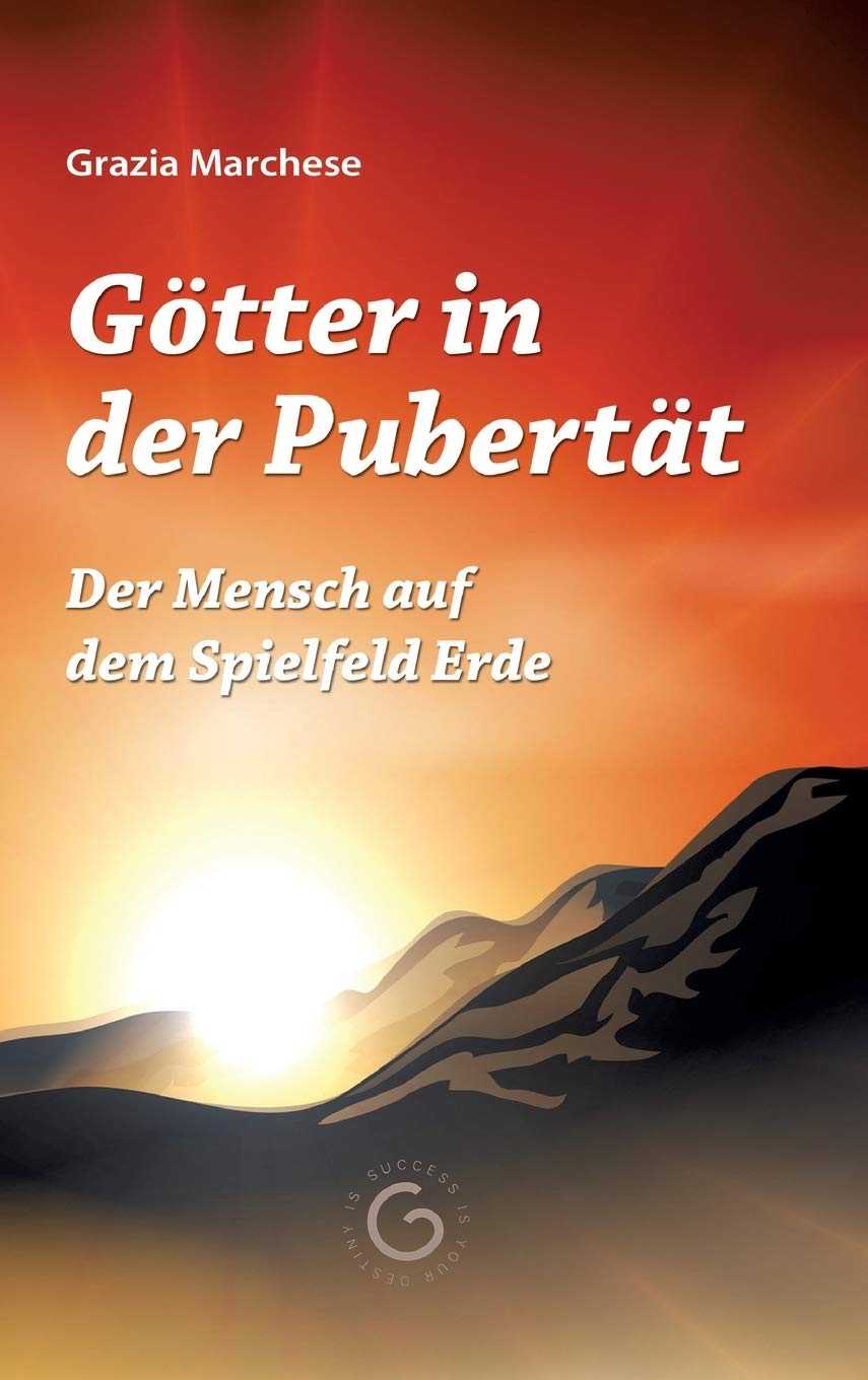 Götter in der Pubertät: Der Mensch auf dem Spielfeld Erde Psychology