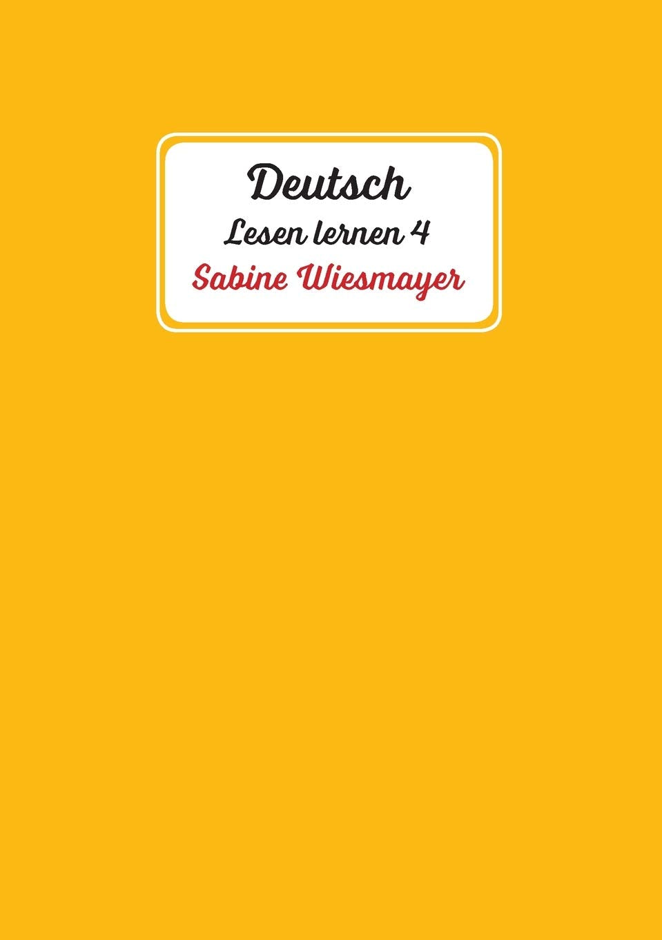 Deutsch, Lesen lernen 4 Contemporary literature