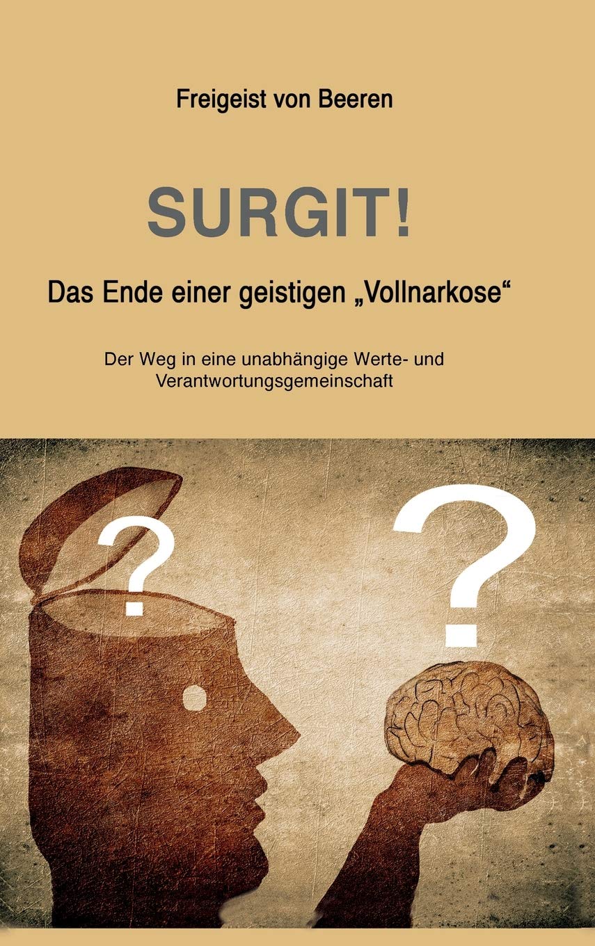 SURGIT! Das Ende einer geistigen "Vollnarkose" book