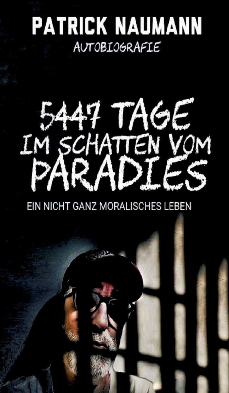 Product Image: 5447 Tage Im Schatten vom Paradies