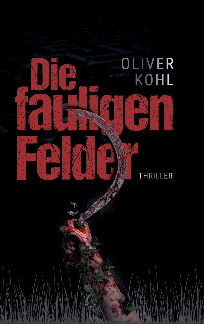 Die fauligen Felder 1 (Serie mit 2 Büchern) (2 Teile) Action & Adventure