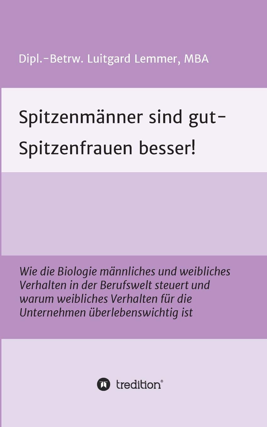 Spitzenmänner sind gut - Spitzenfrauen besser! book