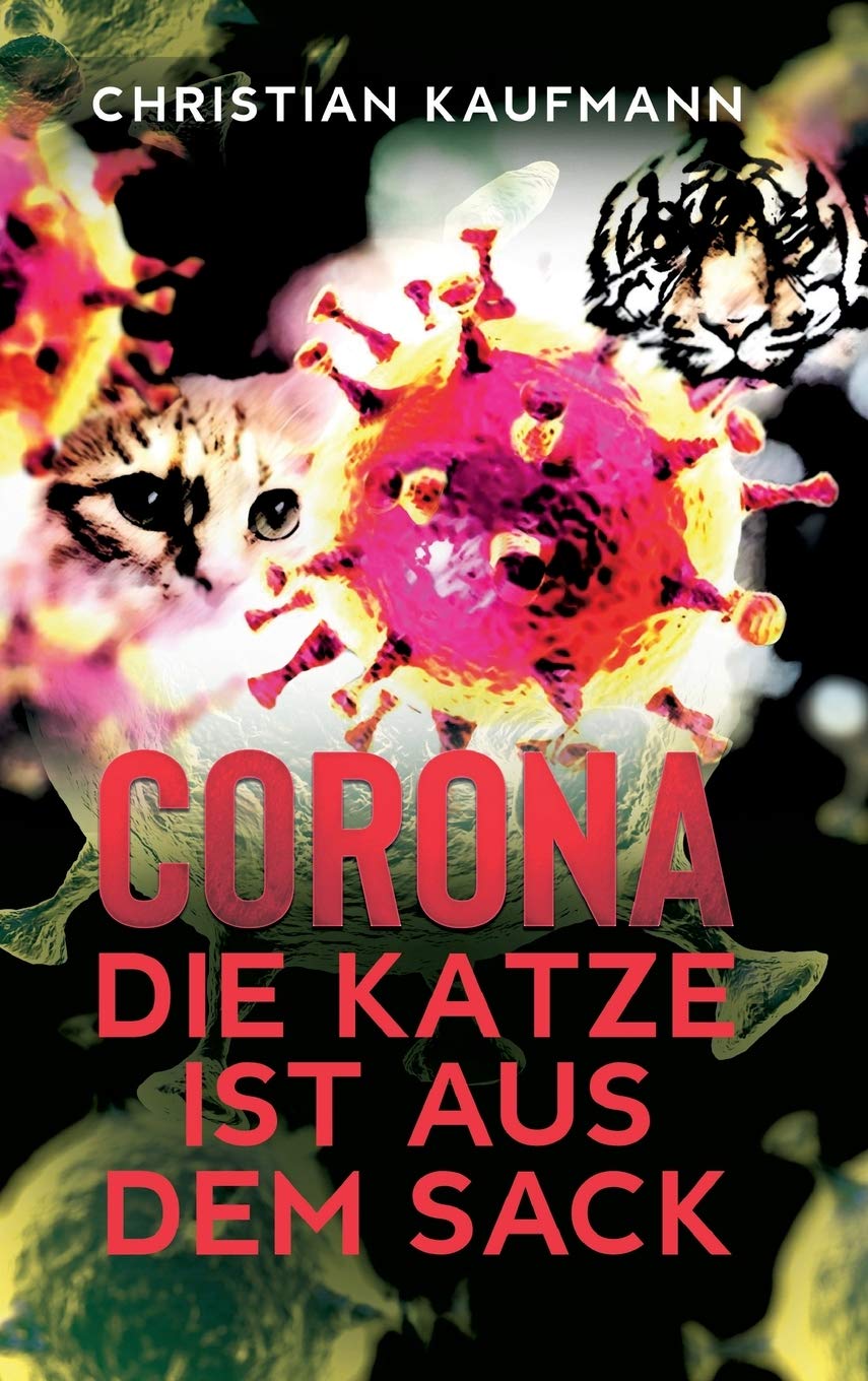 Corona: Die Katze ist aus dem Sack Books